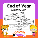 End of Year Wristbands | Last Day of School Craft | Many W