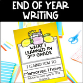 End of Year Writing - 3rd Grade
