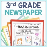 End of Year Writing Activity - 3rd Grade Newspaper Project
