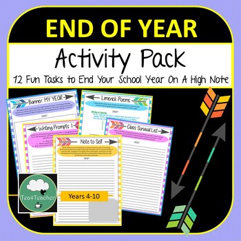 Preview of END OF YEAR WRITING and ACTIVITY PACK End of Year Tasks for Reflection and Fun