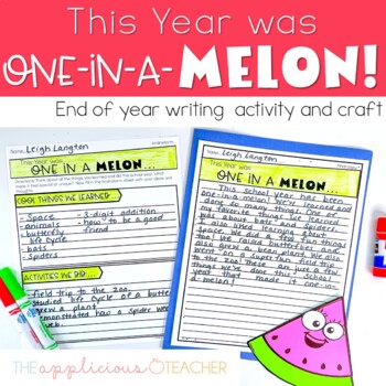 Preview of End of Year Writing Activity and Craft | One in a Melon Writing