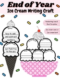 End of Year Writing Craft + Ice Cream Craft + Bulletin Boa