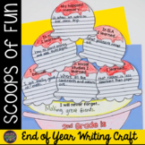 End of Year Writing Craft - Ice Cream End of Year Reflecti