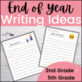 End of Year Writing Ideas for Second through Fifth Grade (2-5)