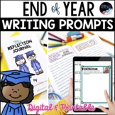 End of Year Writing Prompts: Printable & Digital End of Ye