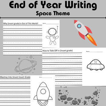 Preview of End of Year Writing- Space Theme