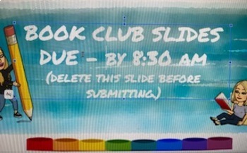 Preview of End of Year fun! Book Club project for online and in class scholars.