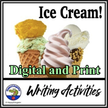 Preview of End of Year or Summer Activities - Ice Cream Writing Prompts with Easel Activity