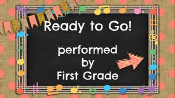 Preview of End of Year song "Ready to Go" Google Slides