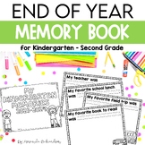 Kindergarten End of Year Memory Book End of Year Memory Bo
