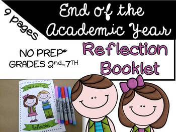 Preview of End of the Academic Year- Reflection Booklet