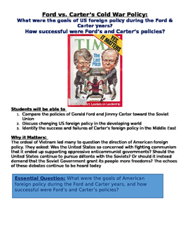 Preview of End of the Cold War: Ford Vs. Carter and Foreign Policy Lesson plans