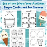 End of the School Year Activities, Memory Crafts and Surve