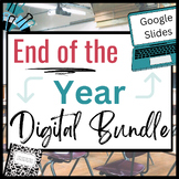 End of the School Year Activities for GOOGLE SLIDES-- Five