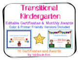 End of the Year Certificates & Transitional Kindergarten A