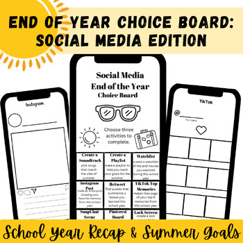 Preview of End of the School Year Choice Board: Social Media Edition - 9 Templates