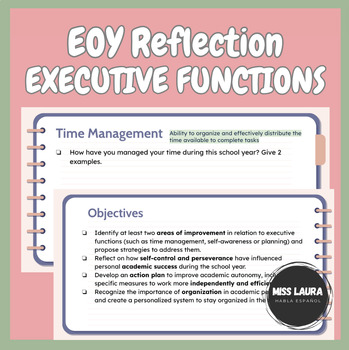 Preview of End of the School Year - EXECUTIVE FUNCTIONS (Student Reflection)