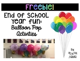 End of the School Year Fun: Balloon Pop Activities FREEBIE