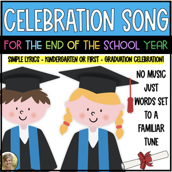 Preview of Graduation Song End of School Year Kindergarten & 1st Celebration Performance
