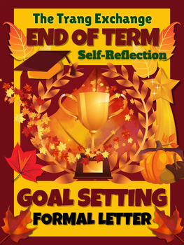 Preview of End of the Term Letter | Self-Reflection | Goal Setting | Business Letter Format