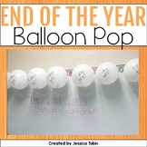 End of the Year Activities Balloon Pop Incentive - Behavio