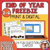 End of the Year Reflection Questions FREEBIE! Print or Digital Activity