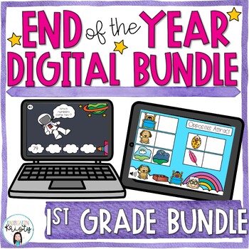 Preview of End of the Year 1st Grade DIGITAL Bundle