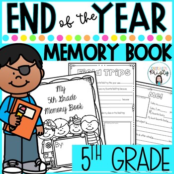 End of the Year Memory Book