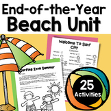 End of the Year Beach Theme Beach Days Activities