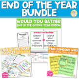 End of the Year Activities Bundle | Would You Rather | Las