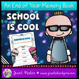 End of the Year Activities Cool Kids Theme Memory Book 