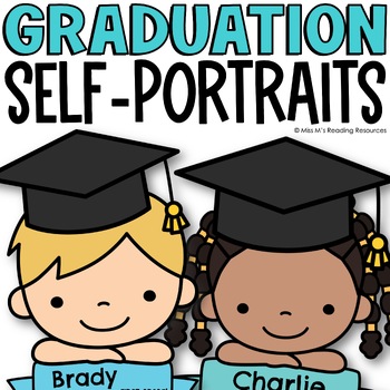 Preview of Kindergarten Graduation Craft End of the Year Activities Self-Portrait Bulletin