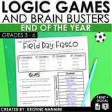 End of the Year Activities - Logic Puzzles - Brain Teasers