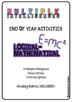 Preview of End of the Year Activities - Logical Mathematical Multiple Intelligence -Gr4-7
