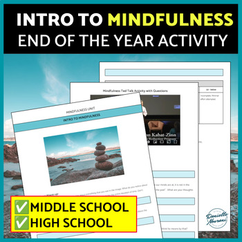 Preview of End of the Year Activities: Mindfulness Practice and Video with Questions