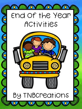 End Of The Year Worksheets By Tnbcreations Teachers Pay Teachers