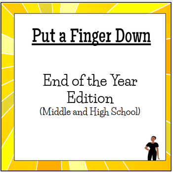Preview of End of the Year Activities - Put a Finger Down