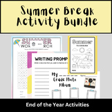 End of the Year Activities, Summer Break Bundle, Summer Br