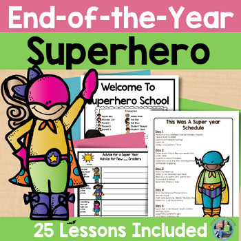 Preview of End of the Year Activities Superhero Themed for 2nd Grade Last Days of School