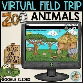 Preview of End of the Year Activities ZOO Virtual Field Trip | Google Slides | Printable