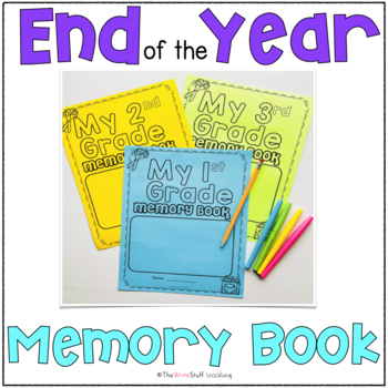 Preview of End of the Year Activities and Memory Book First Second Third Grade