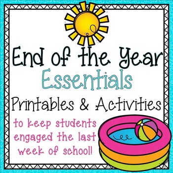 Preview of End of the Year Activities and Printables