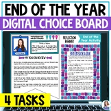 End of the Year Activity - DIGITAL Reflection Choice Board