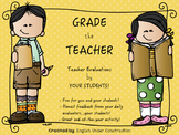 End of the Year Activity - Grade the Teacher