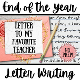 End of the Year | Last Day of School Activity | Letter to 