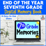 End of the Year Activity Seventh Grade Digital Memory Book