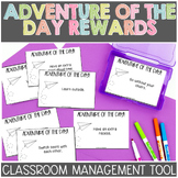 Classroom Management Incentive Adventure of the Day Reward
