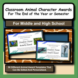 End of the Year Animal Classroom Character Awards for Scie
