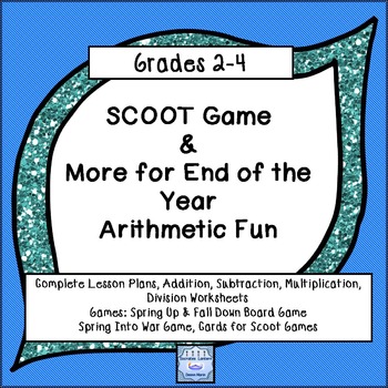 Preview of SCOOT GAMES & More for End of the Year Arithmetic Fun 2-4