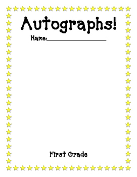 End of the Year Autographs Page Kinder - 6th by Betsy Hadley | TpT